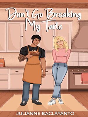 cover image of Don't Go Breaking My Tarte